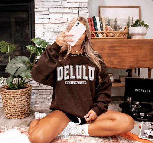 Delulu Sweatshirt